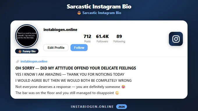 Sarcastic Instagram Bios